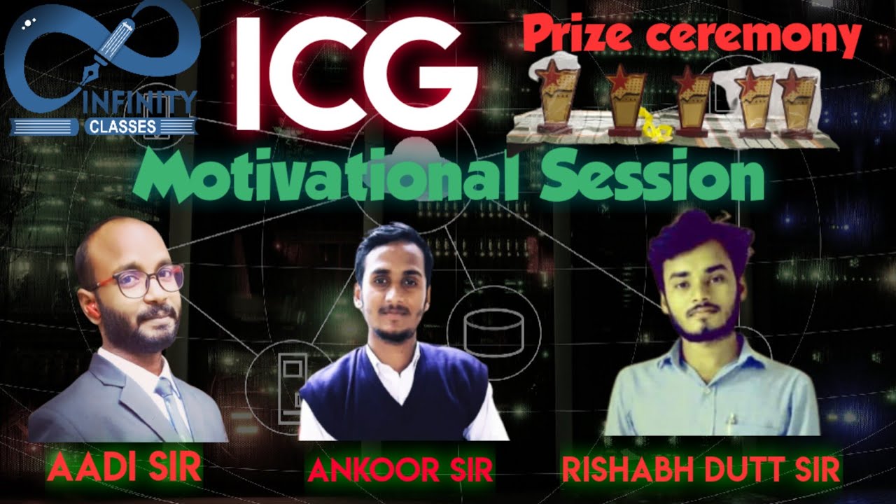 Motivational Session | Prize Ceremony For Highest scorers | April 2022 | Infinity Classes Gorakhpur