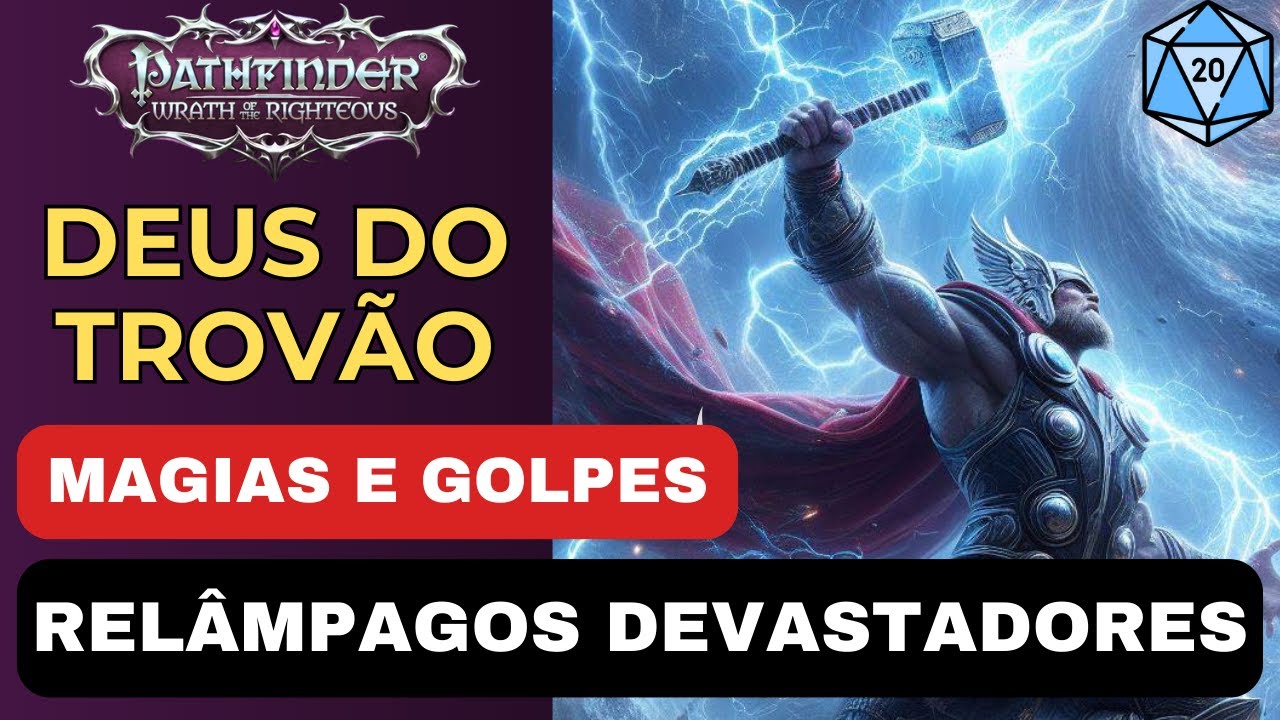Pathfinder Wrath of the Righteous Deus do Trovão - Build Evocação Dano Puro Relâmpagos