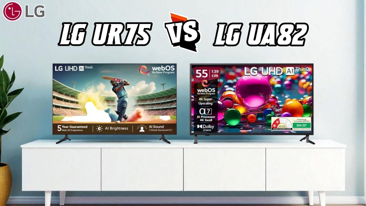 LG UR75 2025 vs LG UA82 Series | Best 55