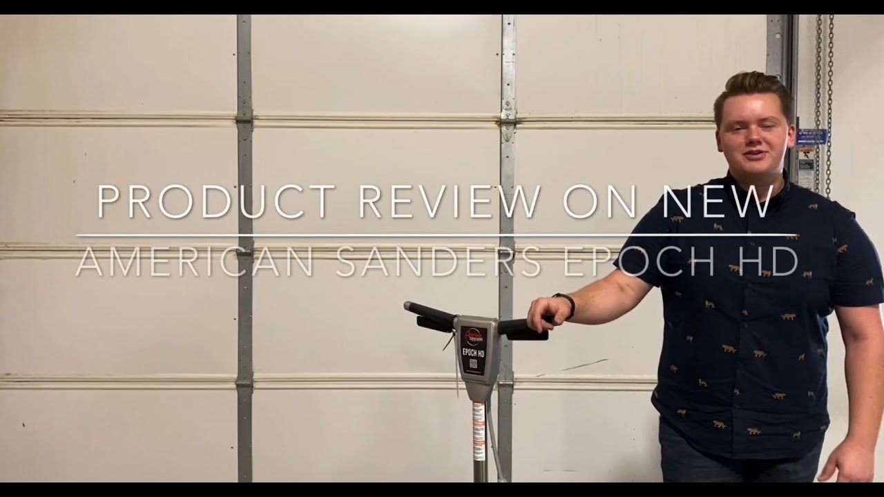 Product Review On New American Sanders Epoch HD