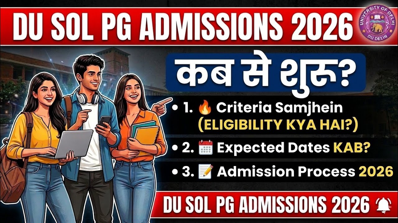 DU SOL PG ADMISSION 2026 Admission Criteria and Admission date update 2026