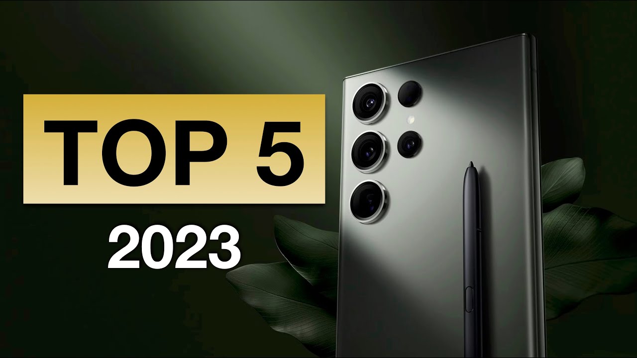 LES MEILLEURS SMARTPHONES ANDROID DE 2023