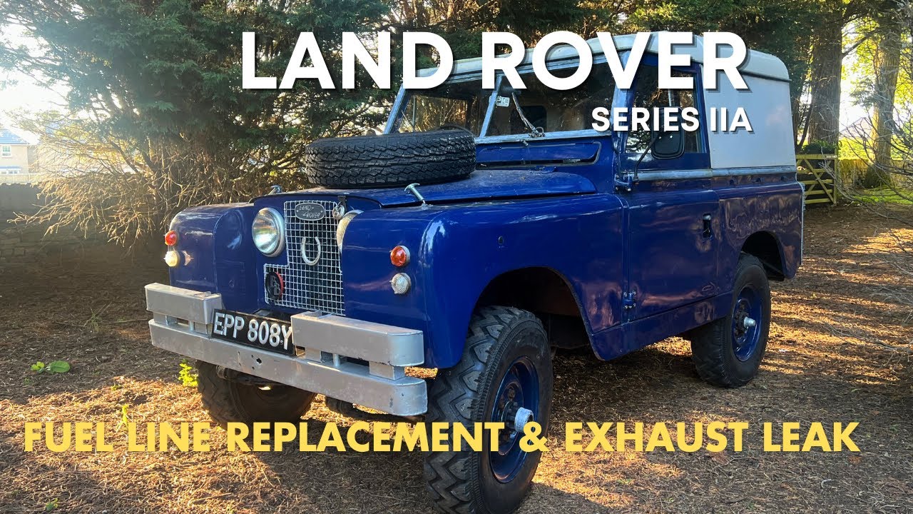 1965 Land Rover Series IIA || Fuel Line Replacement & Exhaust Work