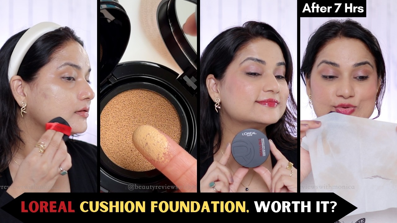 Before You Buy L’Oréal Infallible Cushion Foundation Watch Wear Test + Oxidation Test | Monica India