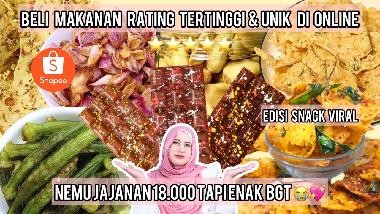 TASYI BELI MAKANAN RATING TERTINGGI & UNIK DI ONLINE - NEMU JAJANAN 18.000 TAPI ENAK BANGET😭💖