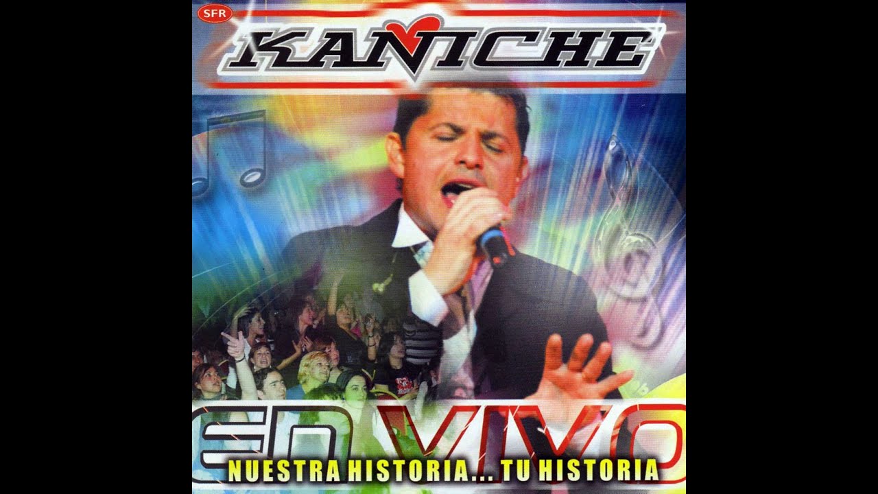 Kaniche - Nuestra historia... Tu historia  | DVD Completo + Link de Descarga