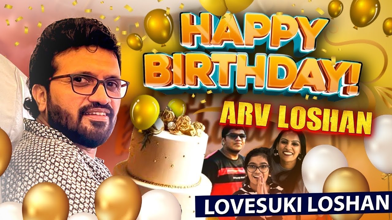 Happy Birthday Loshan ❤️ 🎂 | My husband ARV Loshan Birthday Family vlog 2024 June 5 | Lovesuki
