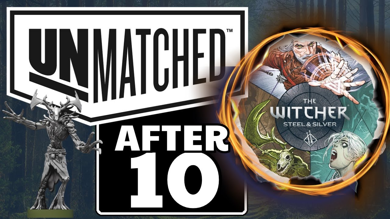 Unmatched: Steel & Silver - 10 Plays Later: A Winning Set?