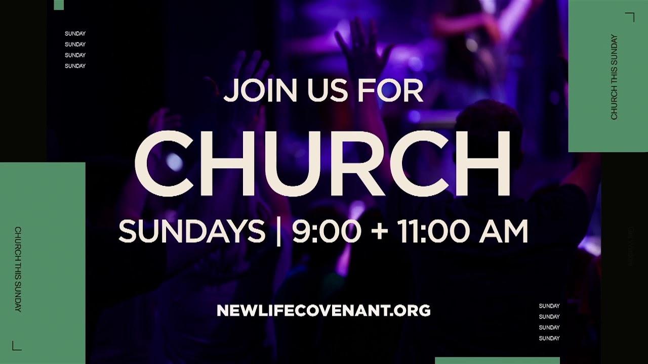 New Life Covenant Church | Sunday Service