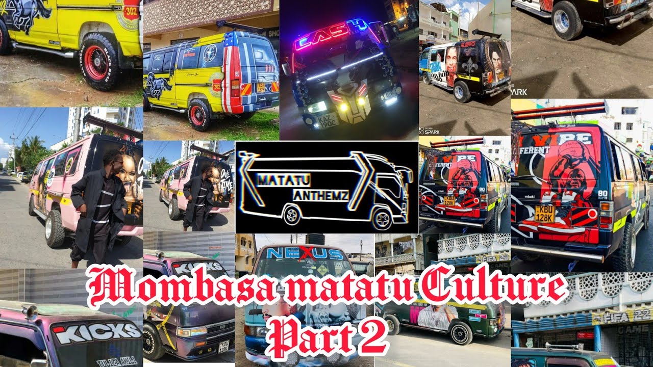 MATATU CULTURE | MOMBASA MATATU CULTURE PART 2