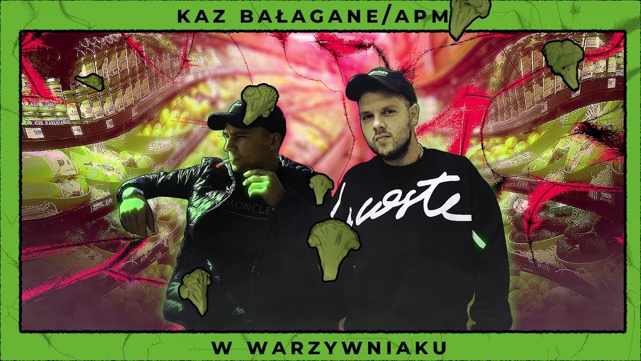 Kaz Bałagane/APmg - W Warzywniaku (Official Audio)
