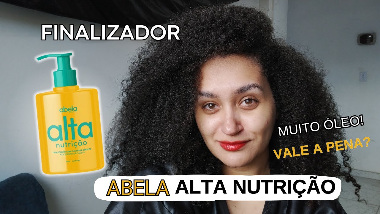 TESTEI O FINALIZADOR ALTA NUTRIÇÃO DA ABELA - CABELO CRESPO