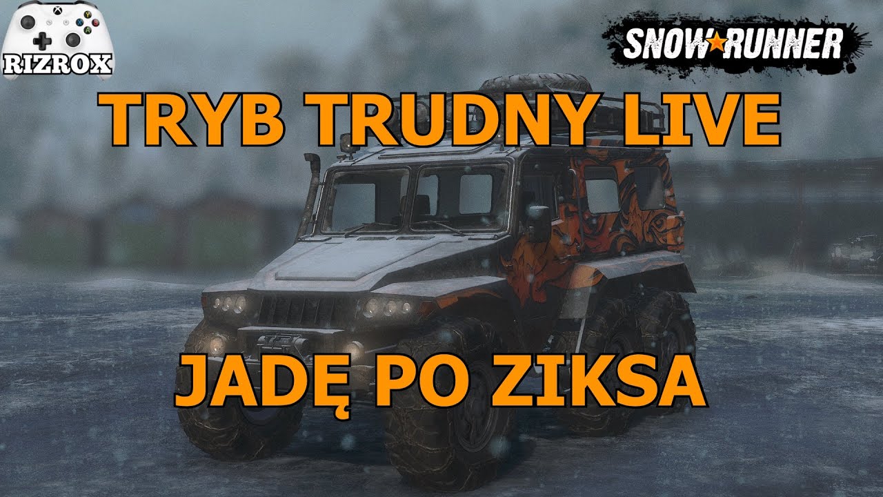 SnowRunner tryb trudny LIVE jadę po ziksa