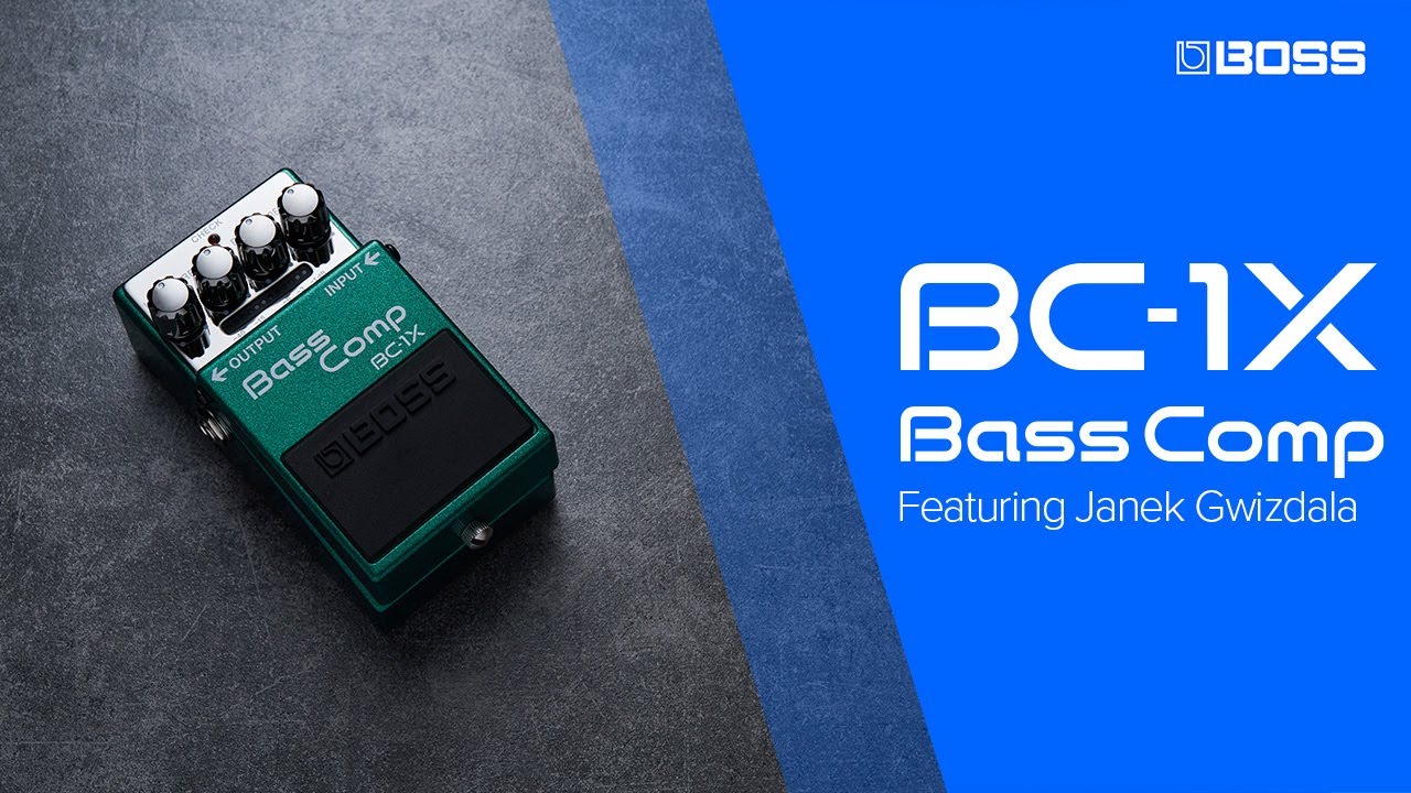BOSS BC-1X Bass Comp с участием Янека Гвиздалы