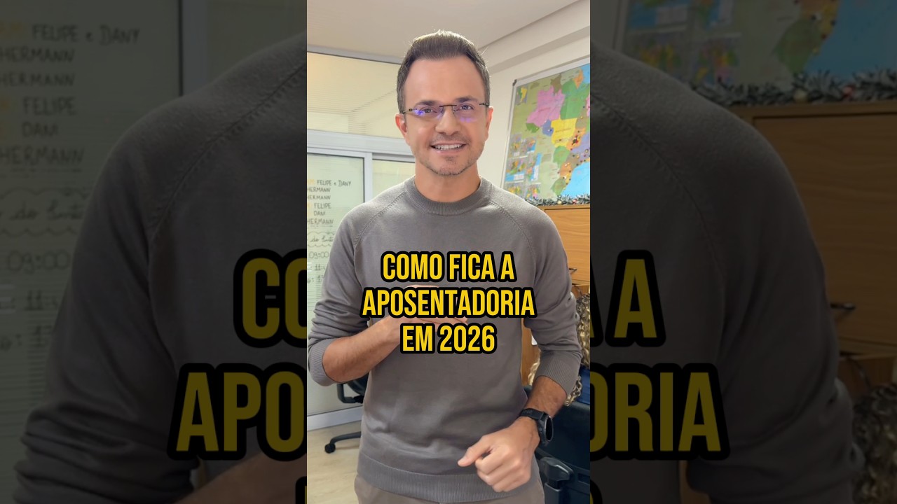 Como fica a aposentadoria em 2026!