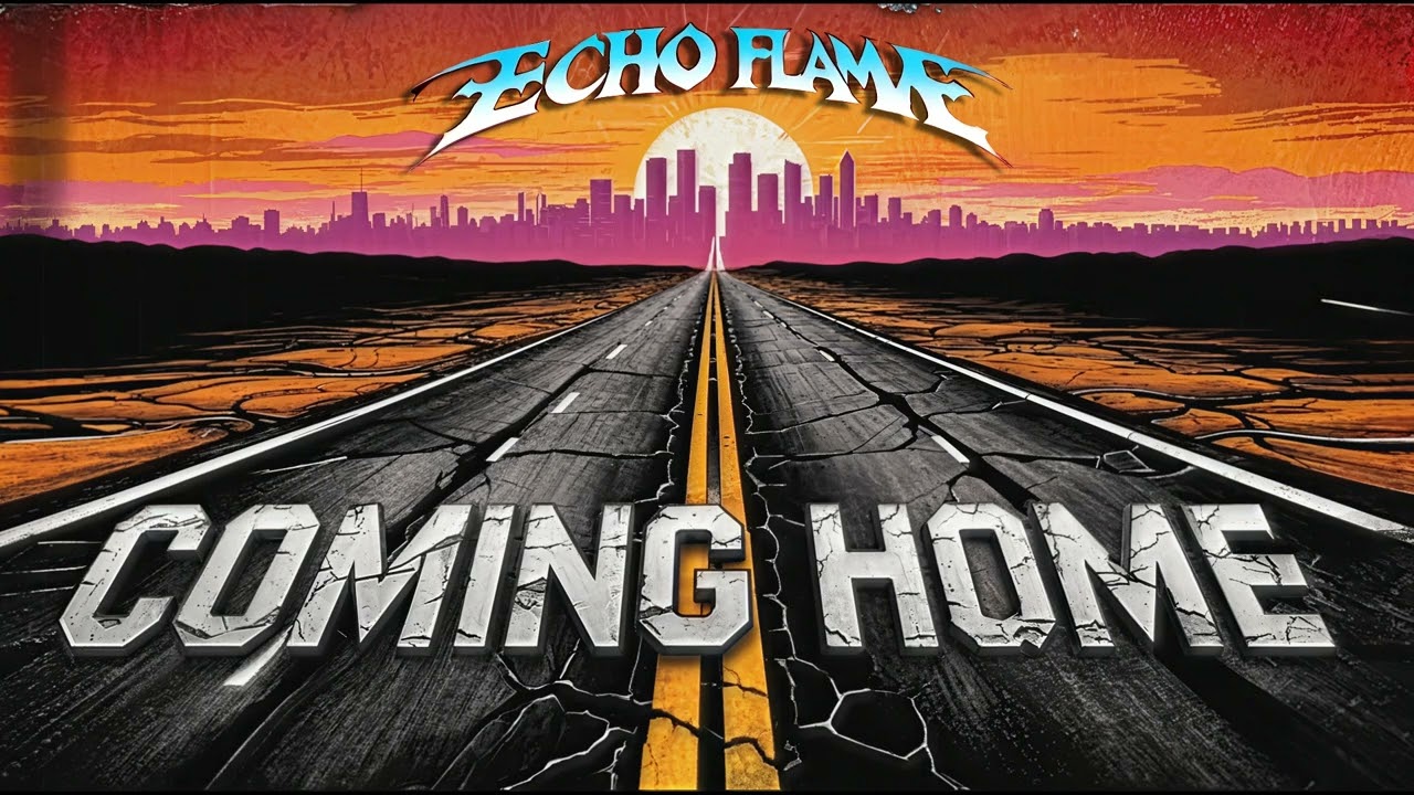 Echo Flame - Coming Home - [ Official Music Video ]
