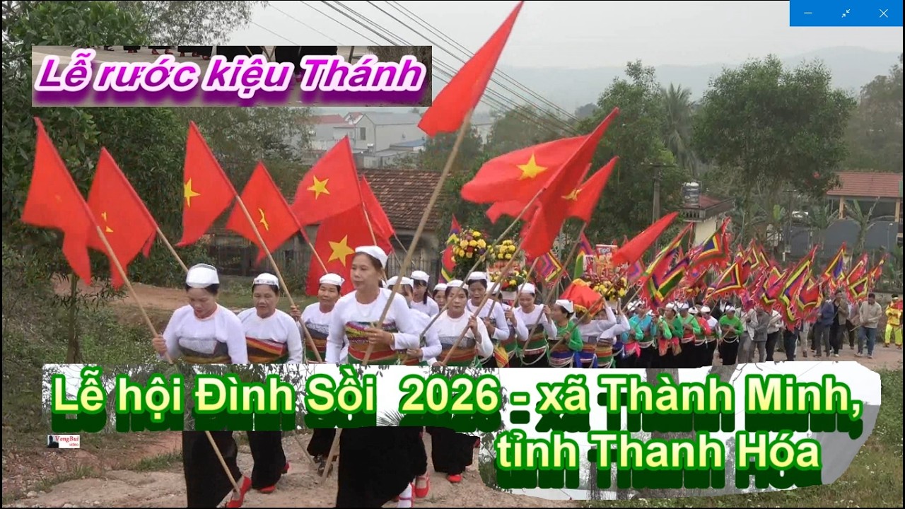 1   Lễ hội  Đình Sồi, xã Thành Minh, tỉnh Thanh Hóa -   Lễ rước Kiệu Thánh