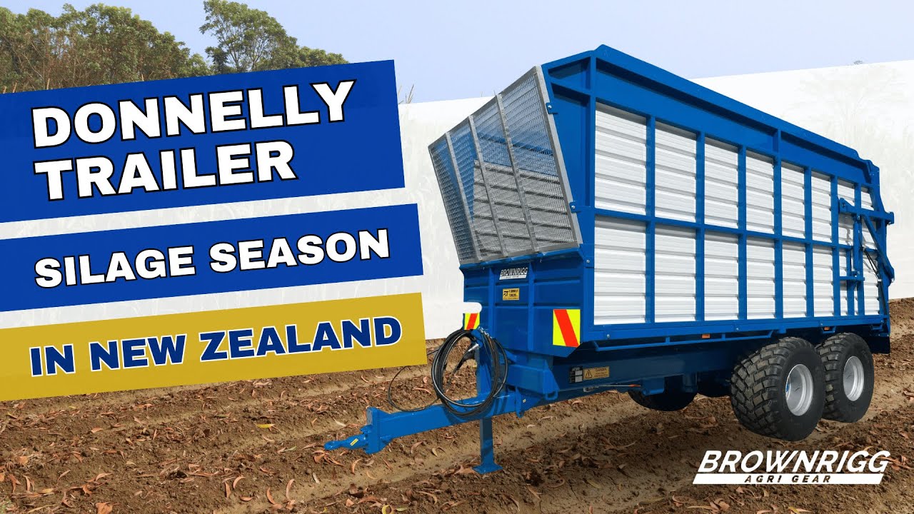 Donnelly Trailer Silage Season in New Zealand | Brownrigg Agri Gear
