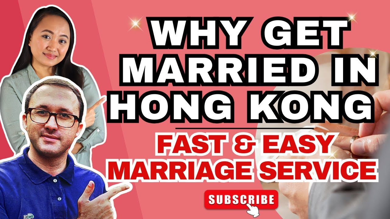 Why Get Married in Hong Kong | Our Fast & Easy Marriage Service💍