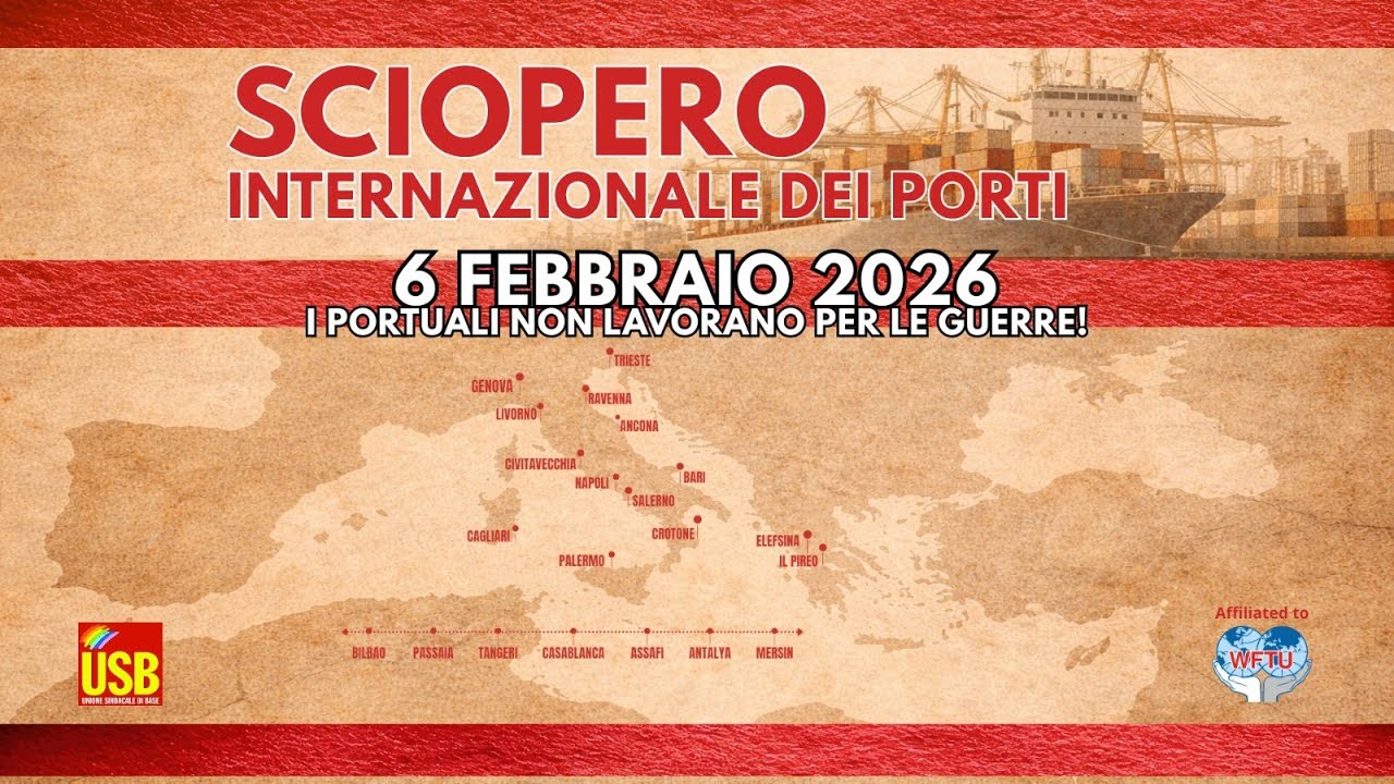 I portuali non lavorano per la guerra, 6 febbraio giornata di lotta internazionale