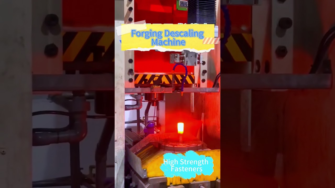 Descaling machine in hot forging high strength fasteners production  descaling technology