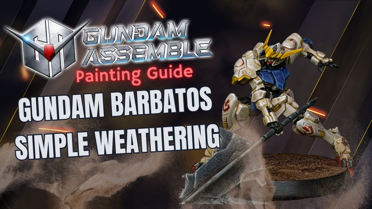Gundam Assemble Painting Guide: Barbatos and Simple Weathering Techniques