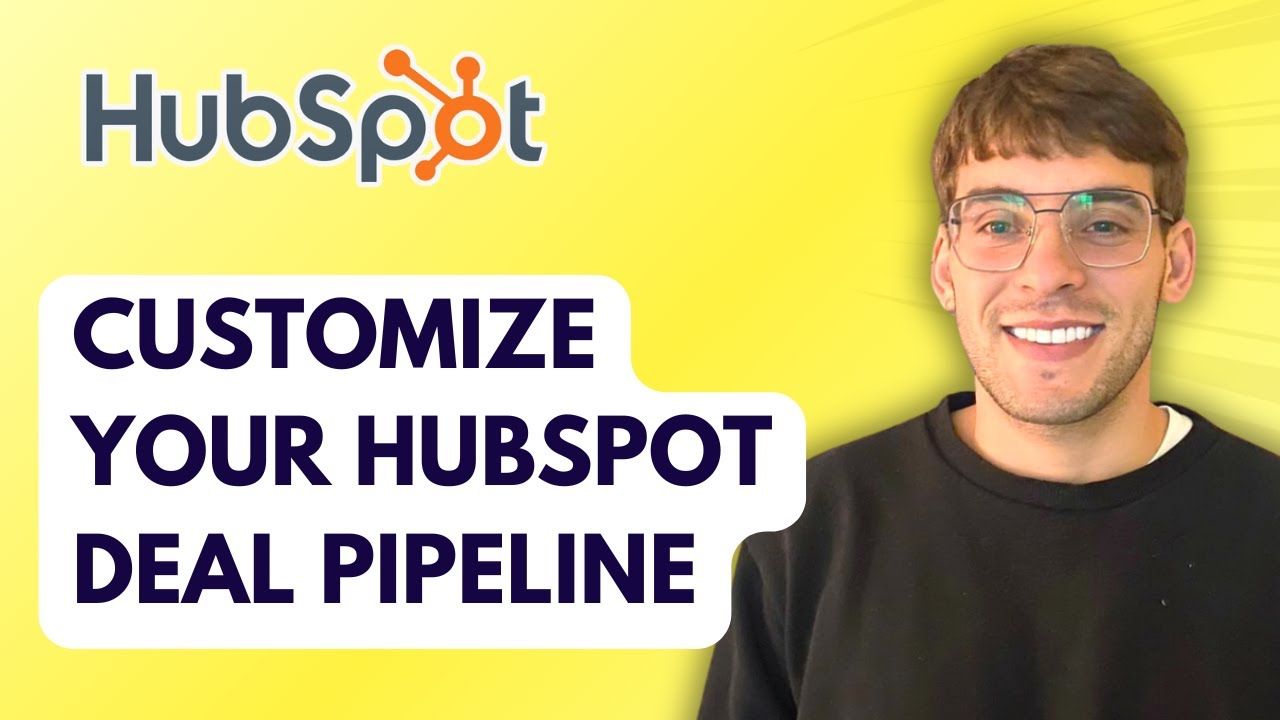 How to Customize Your HubSpot Deal Pipeline [2026 Full Guide]