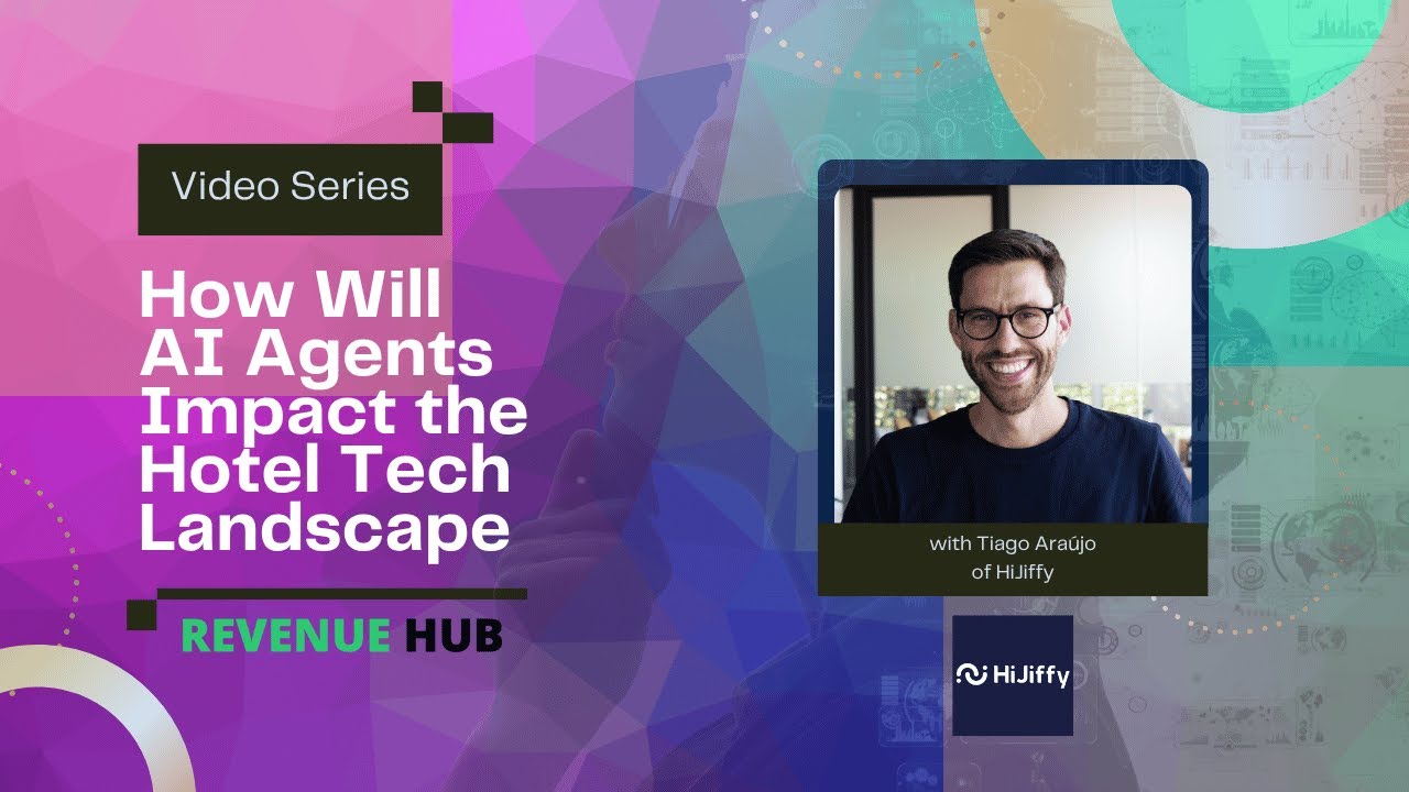 AI Agents Impact on Hotel Tech - HiJiffy viewpoint