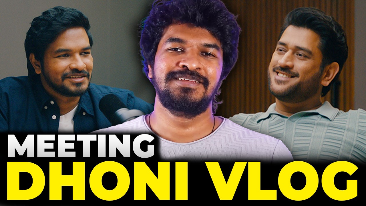 I Met M.S. Dhoni | Madan Gowri | Tamil | MG Squad 🖖🏻