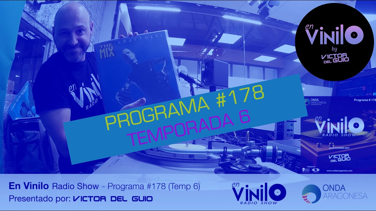 En Vinilo Radio Show - Programa #178 (Temp 6)