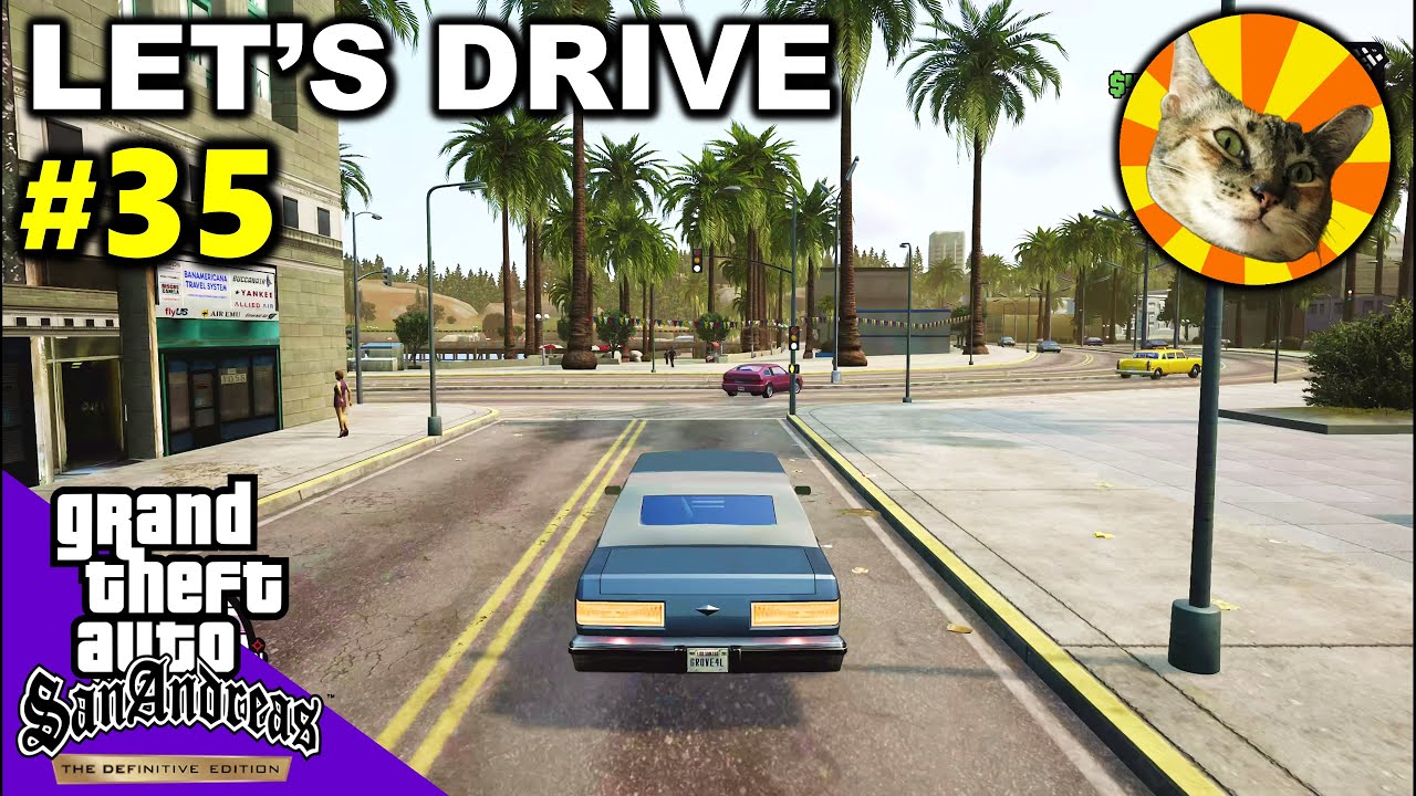 Let's Drive #35 | Ganton (LS) to Calton Heights (SF) | GTA: San Andreas - DEFINITIVE EDITION