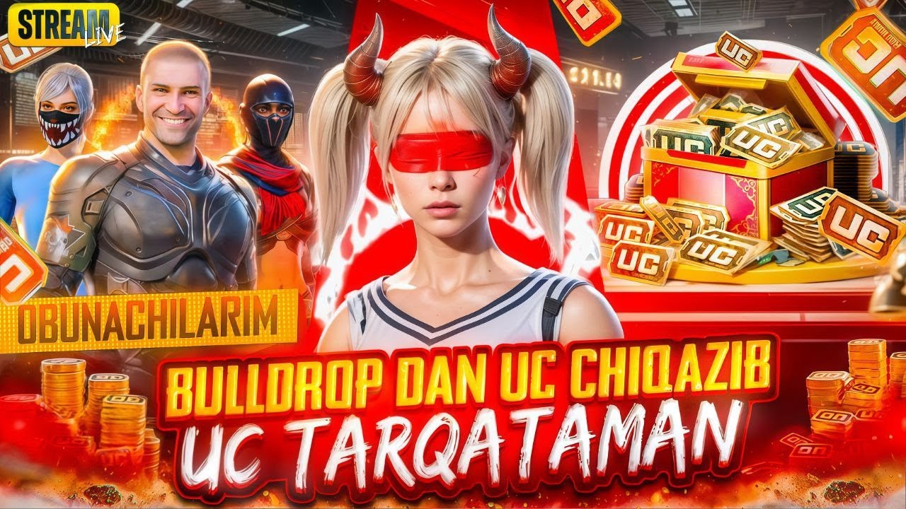BULLDROPDAN UC TARQATAMAN KECHGI STRIM
