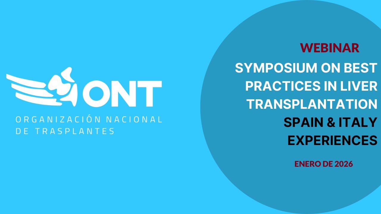 Webinar Spain and Italy Symposium on Best Practices in Liver Transplantation