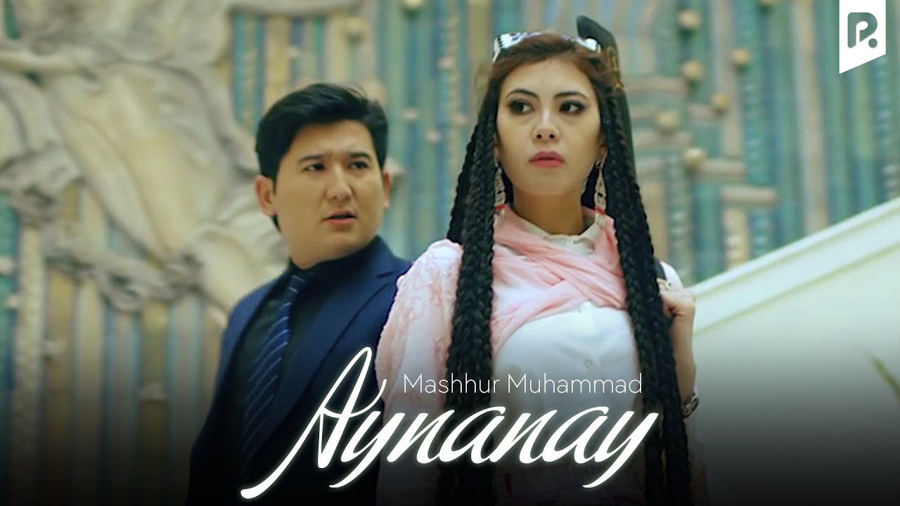Mashhur Muhammad - Aynanay (Official Music Video)
