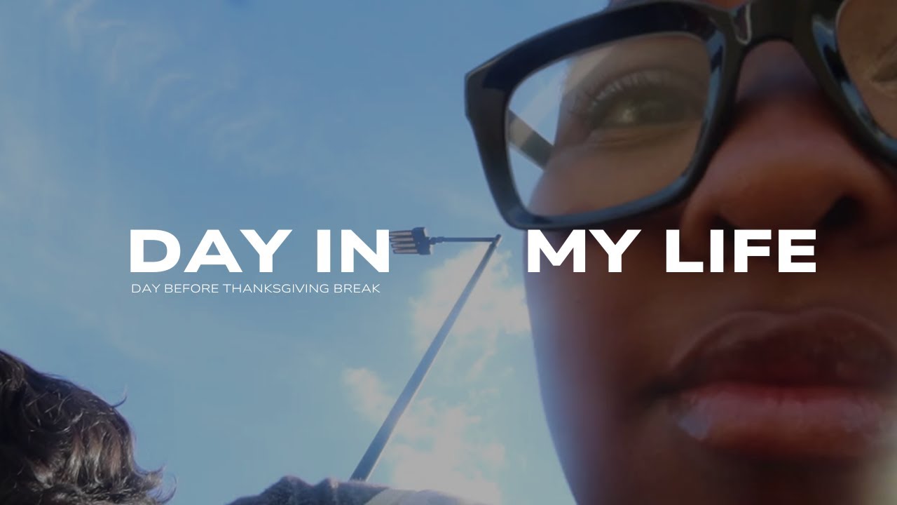 DAY IN MY LIFE | casually Friday, before thanksgiving break!