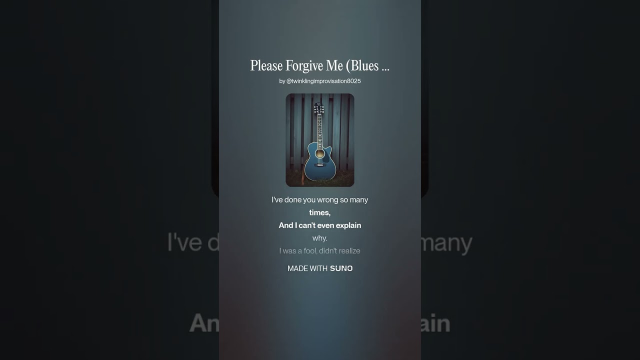 Please Forgive Me (Blues Version)