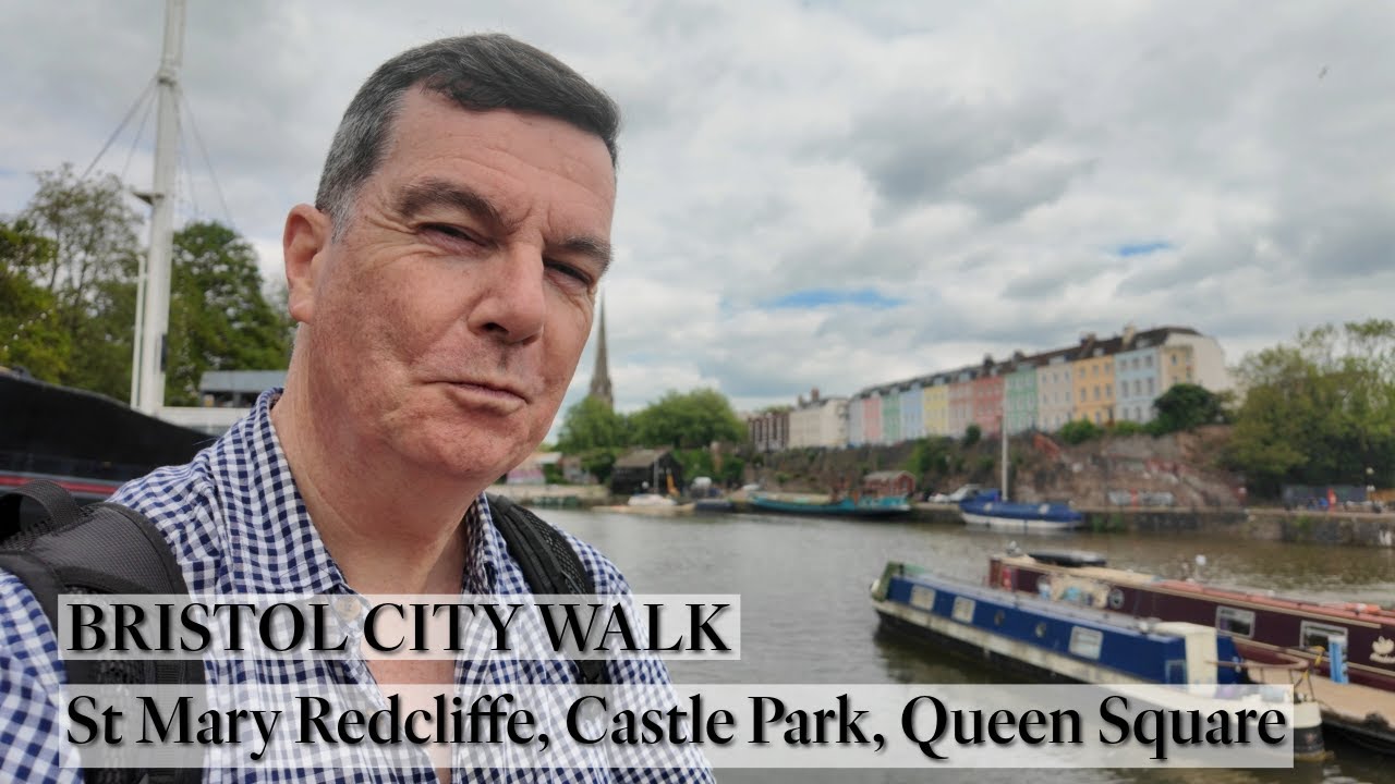 264: St Mary Redcliffe, Castle Park and Queen Square (Bristol 2025)