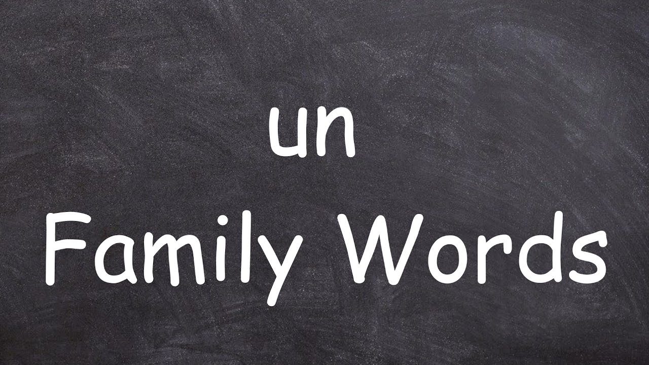 un Family Words