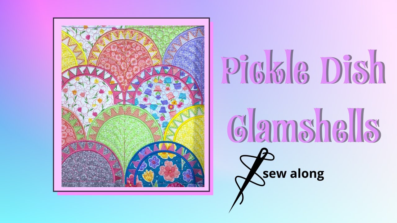 OML Embroidery Live!  Pickle Dish Clamshell Quilt Block