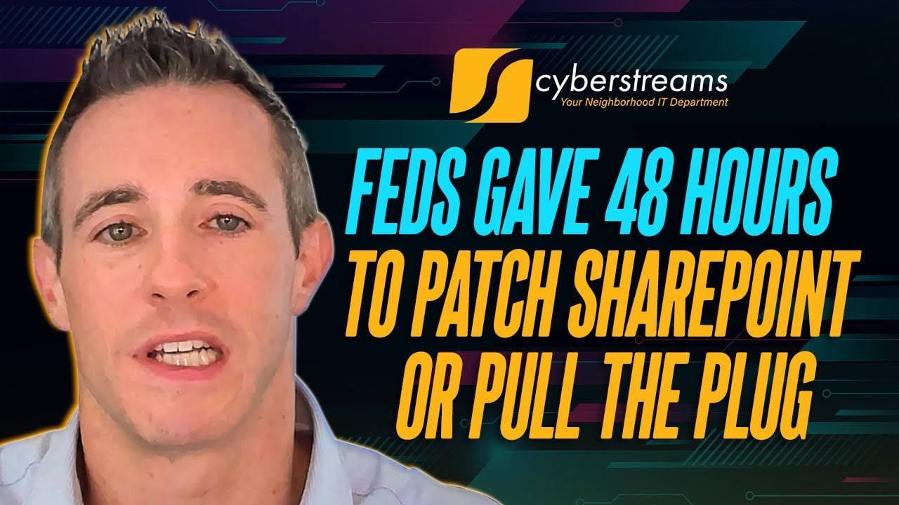 System Update #425: Feds Gave 48 Hours to Patch SharePoint or Pull the Plug