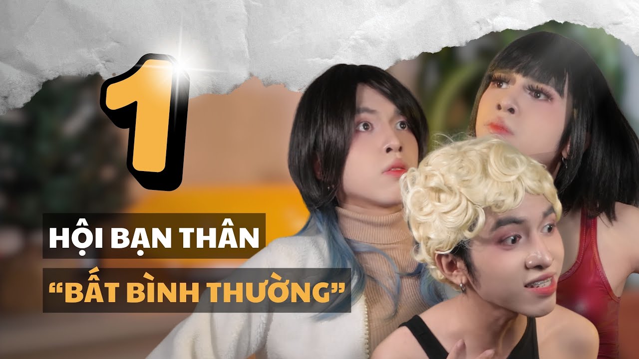 Những đứa bạn thân 