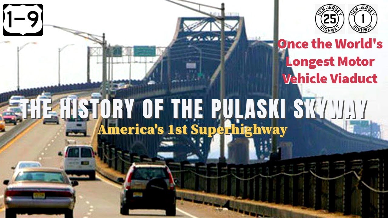The Pulaski Skyway: Once the World's Longest Motor Vehicle Viaduct | DOCUMENTARY