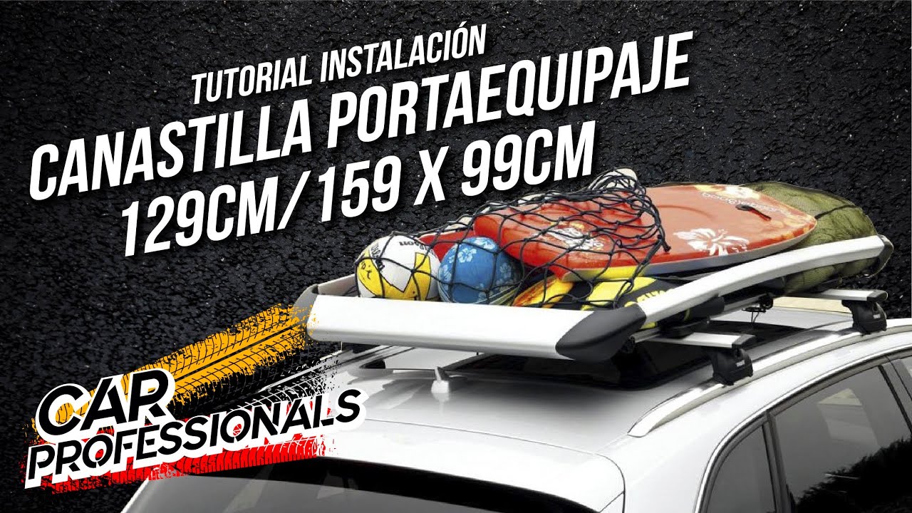 CANASTILLA Portaequipaje UNIVERSAL | Tutorial Instalación RÁPIDA Portaequipaje Auto o Camioneta