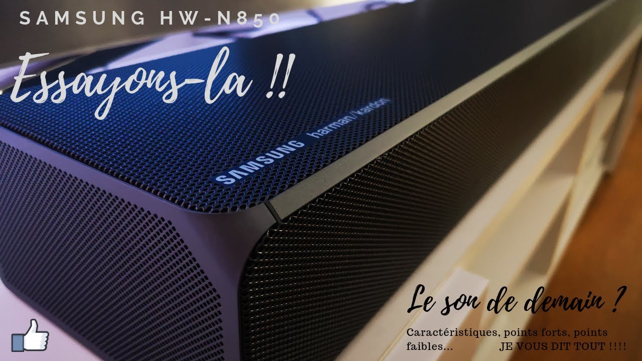 SAMSUNG HW-N850 (HW-Q80R) - Essai complet, JE VOUS DIT TOUT !!! [FR][TEST]