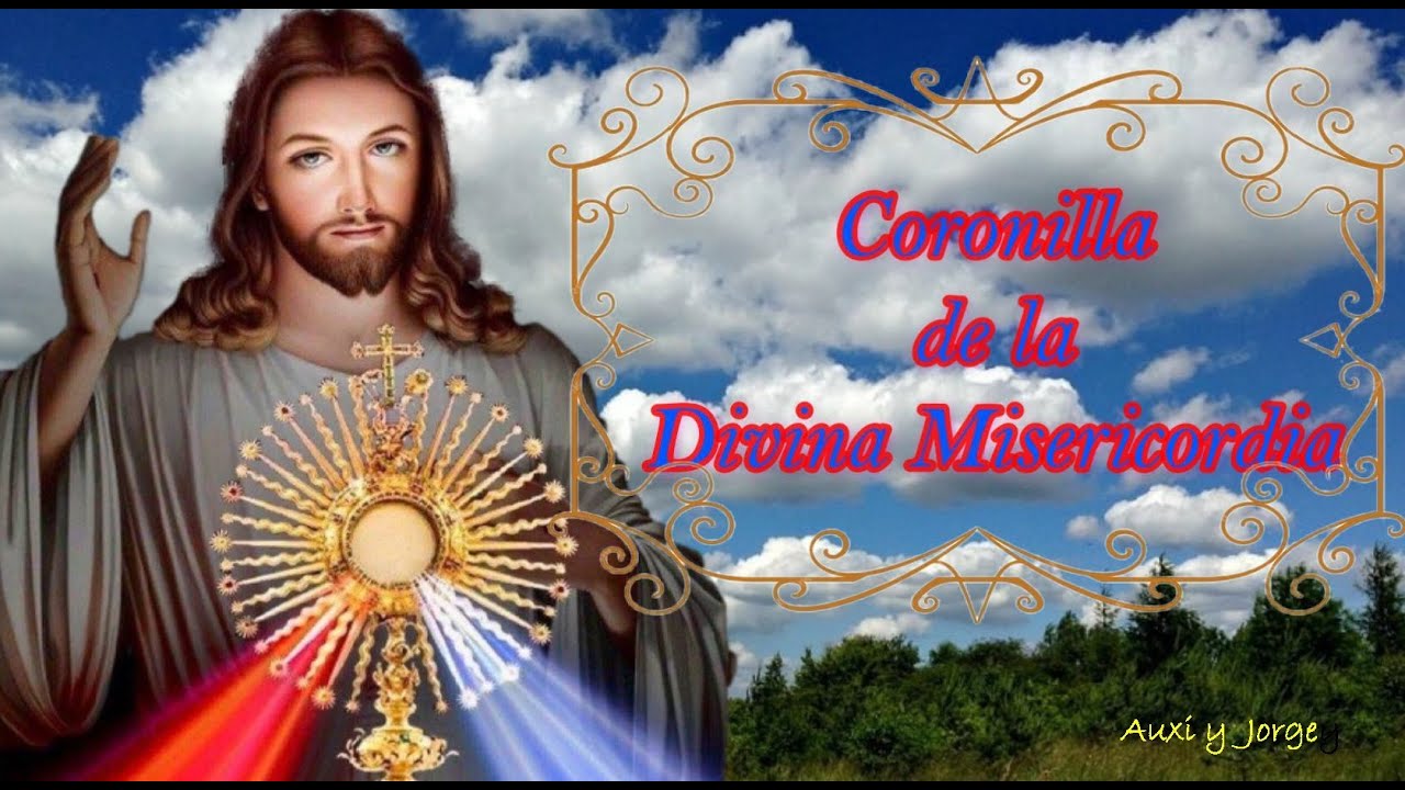 CORONILLA A LA DIVINA MISERICORDIA 9 de Febrero de 2026