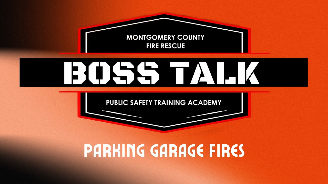Boss Talk: Parking Garage Fires