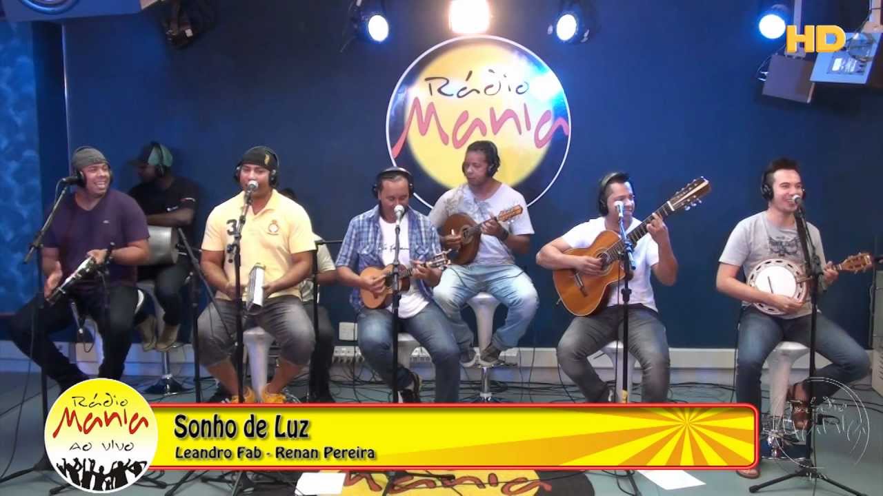 🔴 Radio Mania - Nosso Grito - Sonho de Luz