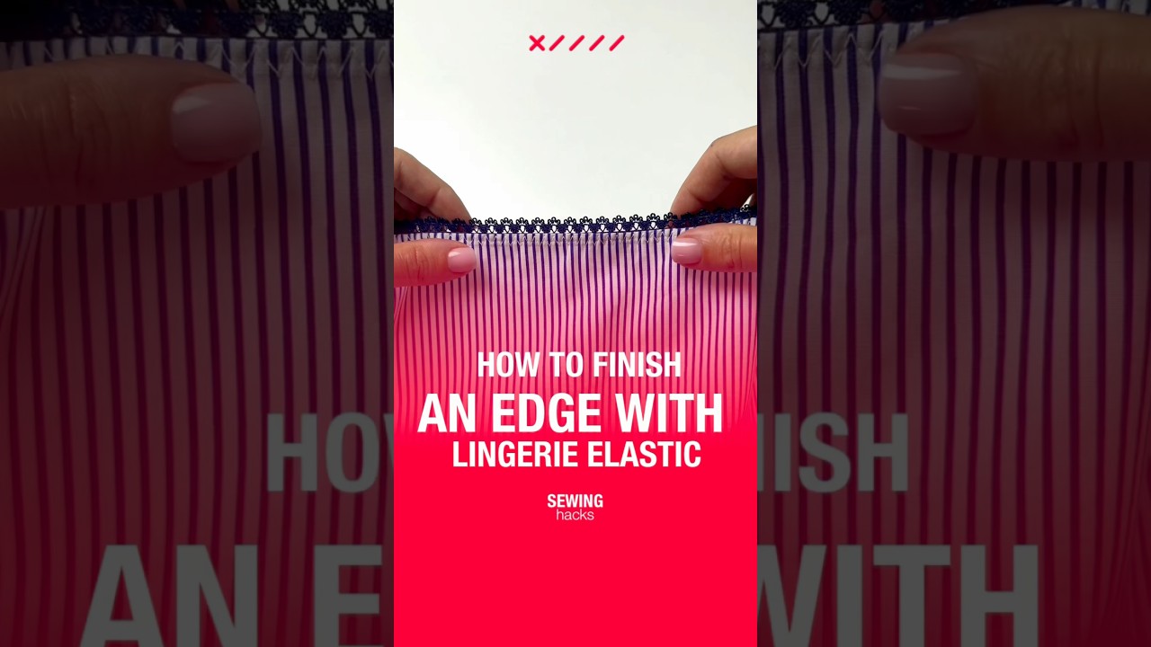 How to finish an edge with lingerie elastic  #sew #sewinglove #diy #sewingproject #handmade