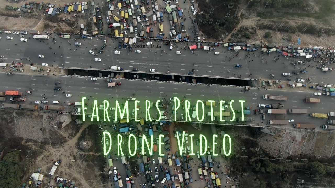 Farmers Protest - Drone Video | Singhu Border | India