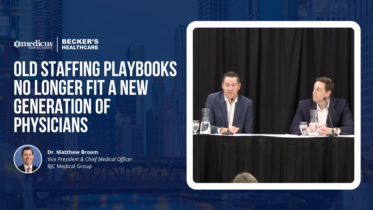 Old staffing playbooks no longer fit a new generation of physicians